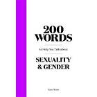 200 Words To Help You Talk About Sexuality & Gender