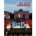 Blade: King Of Graffiti