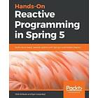 Hands-On Reactive Programming In Spring 5