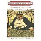 Occidentalism: The West In The Eyes Of Its Enemies