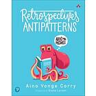 Retrospectives Antipatterns