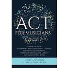 ACT For Musicians