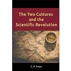 The Two Cultures And The Scientific Revolution