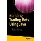 Building Trading Bots Using Java