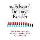 The Edward Bernays Reader