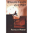 Kowloon Walled City, 1984