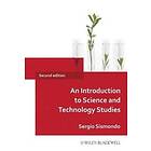 An Introduction To Science And Technology Studies 2e