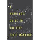 A Burglar's Guide To The City