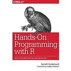 Hands-On Programming With R