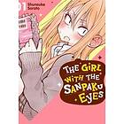 The Girl With The Sanpaku Eyes, Volume 1