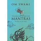 The Ancient Science Of Mantras