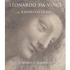 Leonardo Da Vinci Rediscovered
