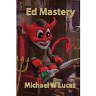 Ed Mastery