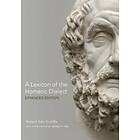 A Lexicon Of The Homeric Dialect