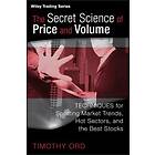 The Secret Science Of Price And Volume