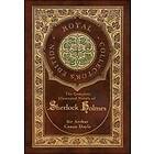 The Complete Illustrated Novels Of Sherlock Holmes (Royal Collector's Edition) (Illustrated) (Case Laminate Hardcover With Jacket)
