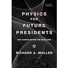Physics For Future Presidents