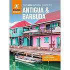 The Mini Rough Guide To Antigua & Barbuda (Travel Guide With Free EBook)