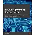 FPGA Programming For Beginners