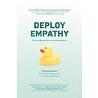 Deploy Empathy