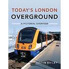 Today's London Overground: A Pictorial Overview