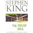 The Green Mile: The Complete Serial Novel