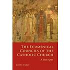 The Ecumenical Councils Of The Catholic Church