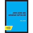 John Locke And Agrarian Capitalism