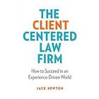 The Client-Centered Law Firm