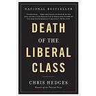 Death Of The Liberal Class