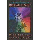 Introduction To Ritual Magic