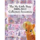 The My Little Pony 2009-2012 Collector's Inventory