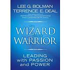 The Wizard And The Warrior