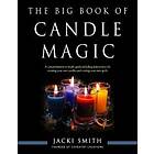The Big Book Of Candle Magic
