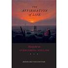 The Affirmation Of Life
