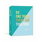 Do One Thing Every Day Together