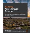 Mastering Azure Virtual Desktop