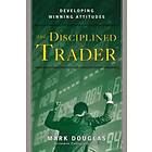 Disciplined Trader, The