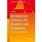 Introductory Statistics For Business And Economics