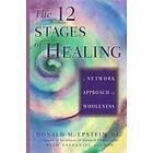 The 12 Stages Of Healing