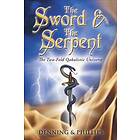 The Sword And The Serpent