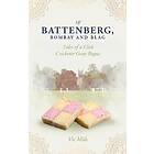 Of Battenberg, Bombay And Blag