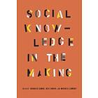 Social Knowledge In The Making