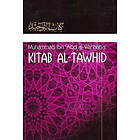 Kitaab At-Tawheed: The Book Of Tawheed: [original Version's English Translation]