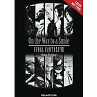 Final Fantasy VII: On The Way To A Smile
