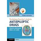 The Epilepsy Prescriber's Guide To Antiepileptic Drugs