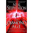 The Diamond Age: Or, A Young Lady's Illustrated Primer