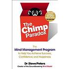 The Chimp Paradox: The Mind Management Program To Help You Achieve Success, Confidence, And Happine SS