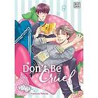 Don't Be Cruel: 2-in-1 Edition, Vol. 1