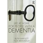 Life At Home For People With A Dementia